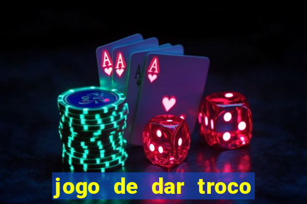 jogo de dar troco em dinheiro